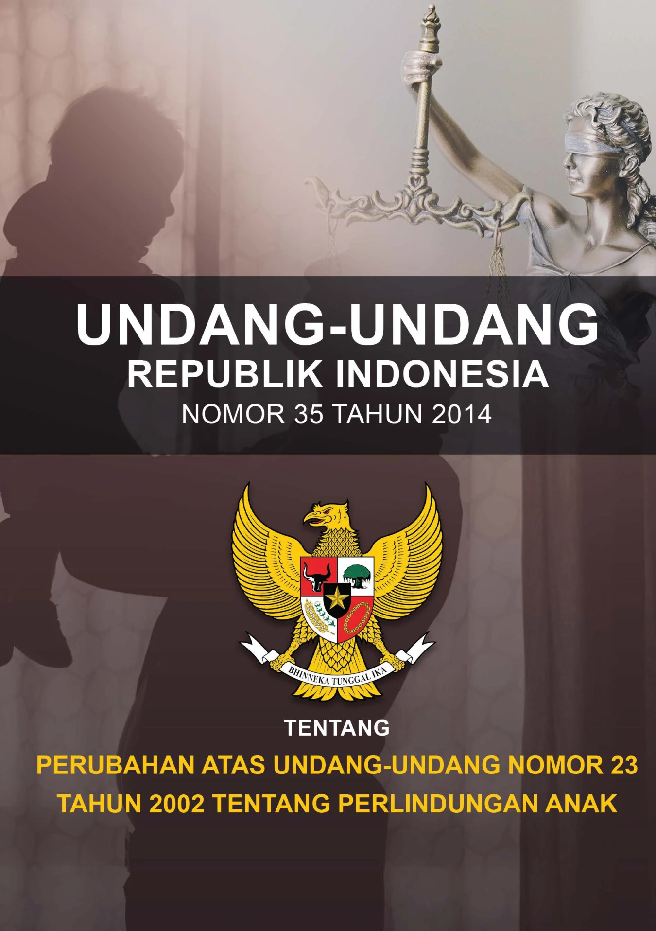 Undang Undang RI No 35 Tahun 2014