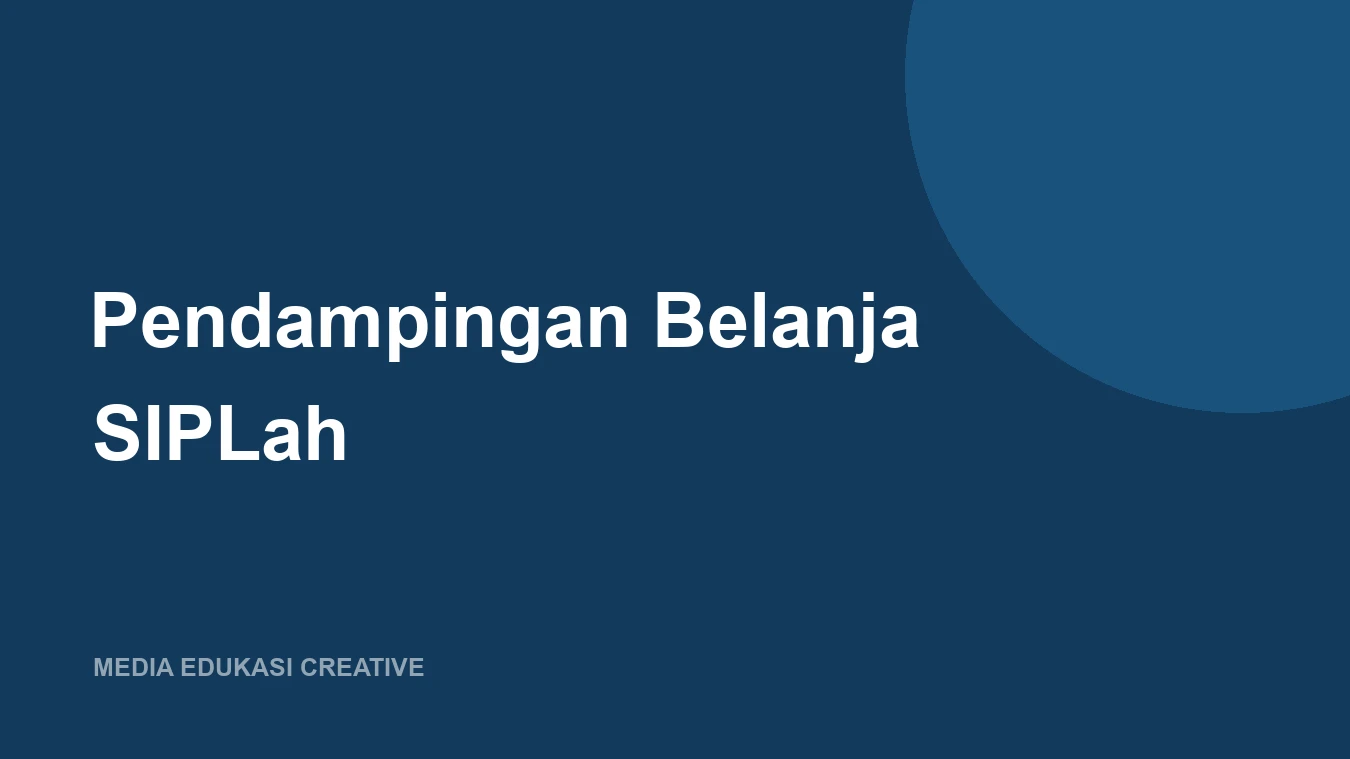 Pendampingan Belanja SIPLah
